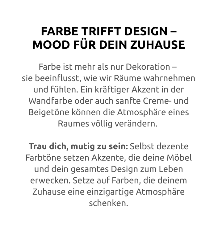 Text "Farbe trifft Design - Hood für dein Zuhause"
