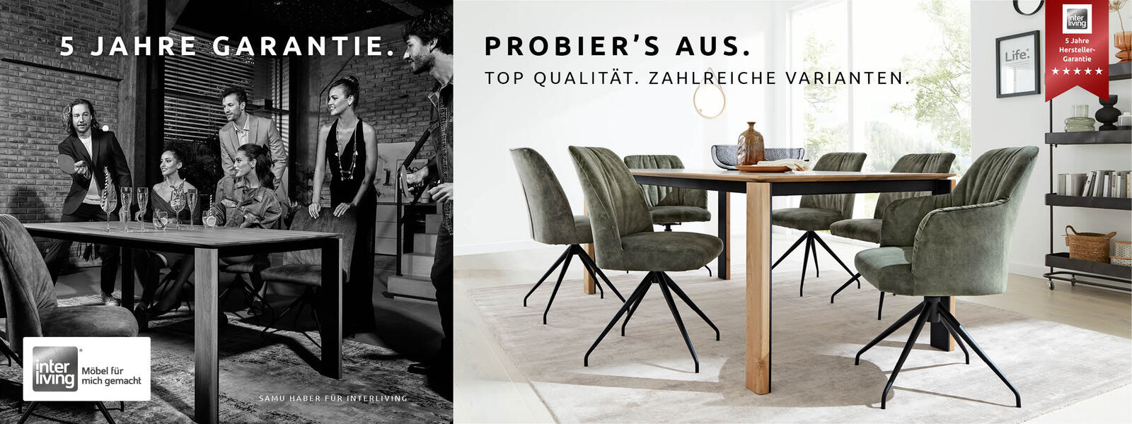 Interliving "5 Jahre Garantie"; linkes Bild in Schwarz-Weiß, Menschen am Esstisch, rechtes Bild ein moderner Esstisch
