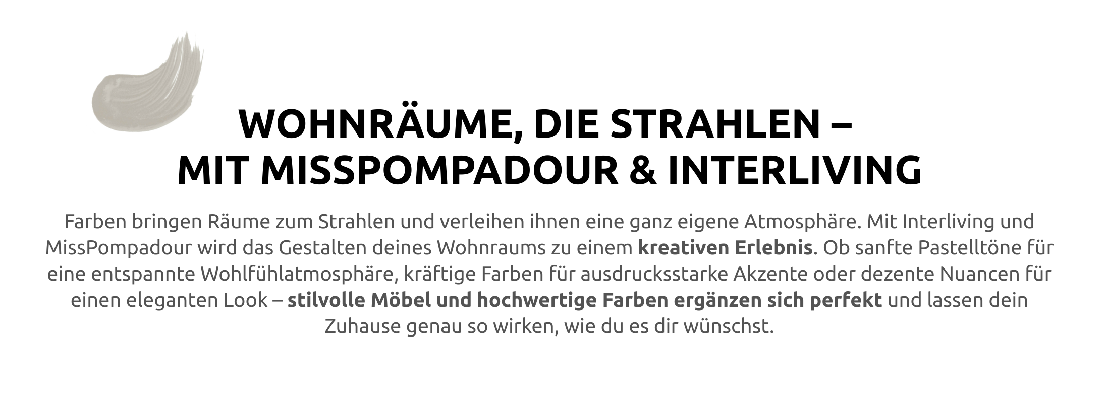 Text "Wohnräume, die strahlen - mit MissPompadour & Interliving"