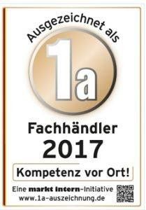 Auszeichnung 1a Fachhändler 2017